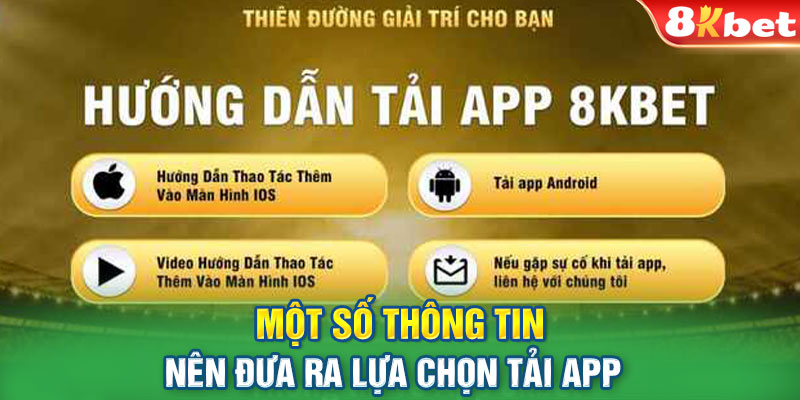 Một số thông tin nên đưa ra lựa chọn tải app 